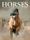 Horses: Stunning Photographs from the Equine World By Paula Hammond Cover Image