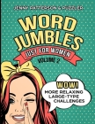 Word Jumbles Just for Women Volume 2: Wow! More Relaxing Large-Type Challenges Cover Image