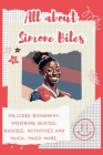 All About Simone Biles: Includes 70 Facts, Inspiring Quotes, Quizzes, activities and much, much more. By Lulu and Bell Cover Image