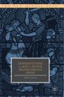 Representations of the Body in Middle English Biblical Drama (New Middle Ages) By Estella Ciobanu Cover Image