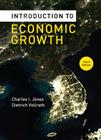 Introduction to Economic Growth By Charles I. Jones, Dietrich Vollrath Cover Image