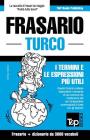 Frasario Italiano-Turco e vocabolario tematico da 3000 vocaboli By Andrey Taranov Cover Image