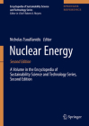 Nuclear Energy: A Volume in the Encyclopedia of Sustainability Science and Technology Series, Second Edition By Nicholas Tsoulfanidis (Editor) Cover Image