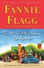 The All-Girl Filling Station's Last Reunion: A Novel By Fannie Flagg Cover Image