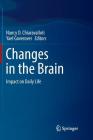 Changes in the Brain: Impact on Daily Life Cover Image