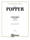 Cello Concerto in E Minor, Op. 24 (Kalmus Edition) By David Popper (Composer) Cover Image