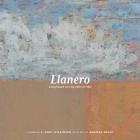 Llanero: a boyhood on the 360-of-180 By Andy Wilkinson, Amanda Sneed (Artist) Cover Image