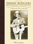 Jimmie Rodgers Memorial Songbook By Jimmie Rodgers (Artist) Cover Image