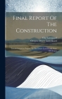 Final Report Of The Construction: Tumalo Irrigation Project, To The Desert Land Board, State Of Oregon By Oregon Desert Land Board (Created by), Olaf Laurgaard Cover Image