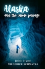 Alaska and the Inside Passage Cover Image