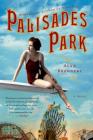 Palisades Park: A Novel By Alan Brennert Cover Image