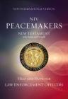 Peacemakers New Testament with Psalms and Proverbs-NIV: Help and Hope for Law Enforcement Officers By Zondervan Cover Image