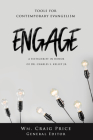 Engage: Tools for Contemporary Evangelism By Wm Craig Price (Editor) Cover Image