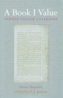 A Book I Value: Selected Marginalia By Samuel Taylor Coleridge, H. J. Jackson (Editor) Cover Image