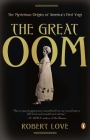 The Great Oom: The Mysterious Origins of America's First Yogi By Robert Love Cover Image