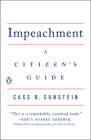 Impeachment: A Citizen's Guide By Cass R. Sunstein Cover Image