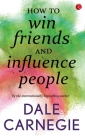 How to win Friends and influence people By Dale Carnegie Cover Image