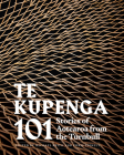Te Kupenga: 101 Stories of Aotearoa from the Turnbull Cover Image