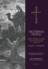 The Eternal People: God In Relation to Israel: The Israel of the Tanakh and the NT By Willem J. Ouweneel, Nelson D. Kloosterman (Translator) Cover Image