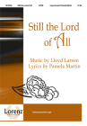 Still the Lord of All By Lloyd Larson (Composer) Cover Image