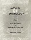 Medical Terminology: A Practical Self-Help Guide to Master Medical Terms Cover Image