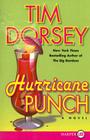 Hurricane Punch (Serge Storms #9) By Tim Dorsey Cover Image