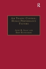 Air Traffic Control: Human Performance Factors By Anne R. Isaac, Bert Ruitenberg Cover Image