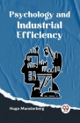 Psychology And Industrial Efficiency Cover Image