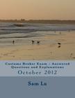 Customs Broker Exam Answered Questions and Explanations: October 2012 Cover Image