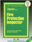 Fire Protection Inspector: Passbooks Study Guide (Career Examination Series) By National Learning Corporation Cover Image