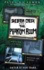Phantom Room: Skeleton Creek #5 By Patrick Carman Cover Image
