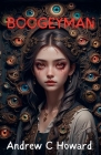 Boogeyman By Andrew C. Howard Cover Image