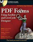 PDF Forms Using Acrobat and LiveCycle Designer Bible Cover Image