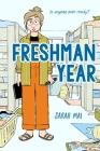 Freshman Year (A Graphic Novel) Cover Image