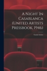 A Night In Casablanca (United Artists Pressbook, 1946) Cover Image