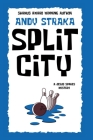 Split City: A Jesus Spares Mystery Cover Image