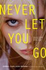 Never Let You Go Cover Image