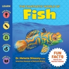 The Fantastic World of Fish By Melanie Stiassny, Puppy Dogs & Ice Cream (Illustrator) Cover Image