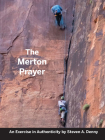The Merton Prayer: An Exercise in Authenticity Cover Image