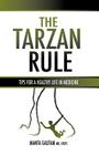 The Tarzan Rule By Mamta Gautam Cover Image