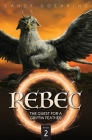 Rebec: Book Two By Candy Goehring Cover Image