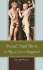 Poison's Dark Works in Renaissance England Cover Image