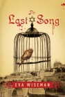 The Last Song By Eva Wiseman Cover Image