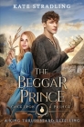 The Beggar Prince: A King Thrushbeard Retelling Cover Image