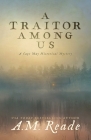 A Traitor Among Us: A Cape May Historical Mystery By A. M. Reade Cover Image