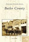 Butler County (Images of America (Arcadia Publishing)) Cover Image