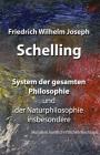 System der gesamten Philosophie und der Naturphilosophie insbesondere: (Aus dem handschriftlichen Nachlass) By Friedrich Wilhelm Joseph Schelling Cover Image