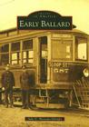 Early Ballard (Images of America) By Julie D. Pheasant-Albright Cover Image
