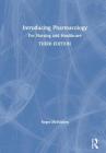 Introducing Pharmacology: For Nursing and Healthcare By Roger McFadden Cover Image