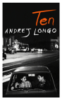 Ten By Andrej Longo, Howard Curtis (Translated by) Cover Image